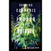 Growing Cannabis Indoor and Outdoor: Beginners guide on growing cannabis/Marijuana both indoor and outdoor