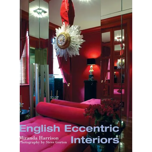 English Eccentric Interiors