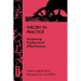 Theory in Practice: Increasing Professional Effectiveness
