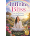 Infinite Bliss: The Simplest Way To Enlightenment