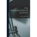 The Therapeutics of Activity