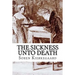 The Sickness Unto Death