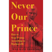 Never Our Prince: How to Stop Trump According to Machiavelli