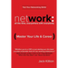 Network: All the Time, Everywhere With Everybody: Master Your Life & Career