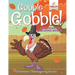 Gobble Gobble! Thanksgiving Coloring Books Children's Thanksgiving Books