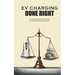 EV Charging Done Right: The Promises and Perils of Offering Electric Vehicle Charging Services