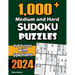 1,000+ Medium and Hard Sudoku Puzzles: 9x9 Puzzles with Solutions