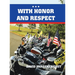 With Honor and Respect