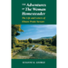 The Adventures of the Woman Homesteader: The Life and Letters of Elinore Pruitt Stewart