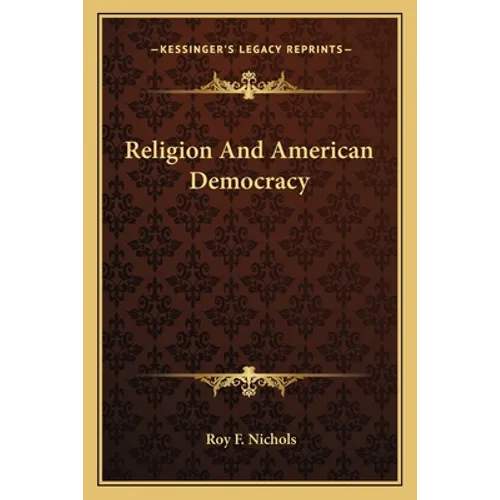 Religion And American Democracy