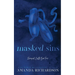 Masked Sins: A Hidden Identity Romance