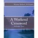 A Weekend Crossword Volume One
