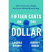 Fifteen Cents on the Dollar: How Americans Made the Black-White Wealth Gap