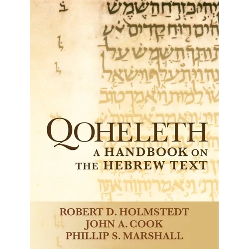 Qoheleth: A Handbook on the Hebrew Text