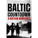 Baltic Countdown: A Nation Vanishes