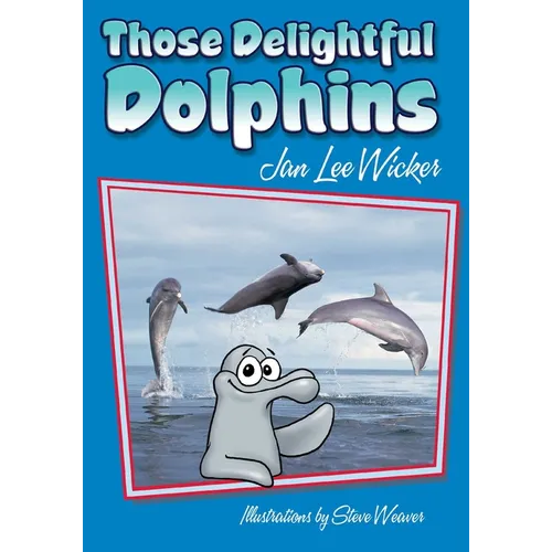 Those Delightful Dolphins
