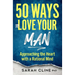50 Ways to Love Your Man: Approaching the Heart With a Rational Mind