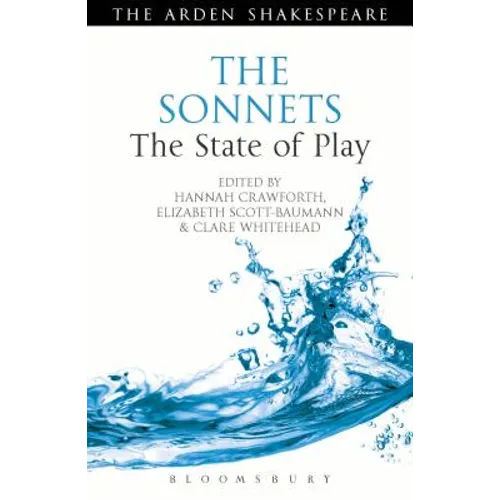 The Sonnets: The State of Play