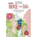 More Than Two, Second Edition: Cultivating Nonmonogamous Relationships with Kindness and Integrity