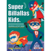 Super Billallas Kids: Coloring & Activity Book.