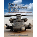On a Steel Horse I Ride: A History of the MH-53 Pave Low Helicopters in War and Peace