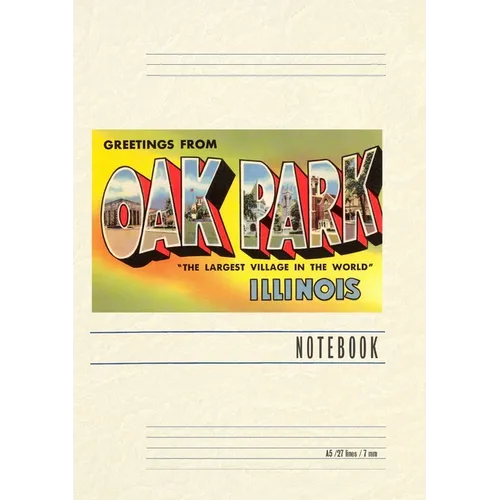 Vintage Lined Notebook Greetings from Oak Park, Illinois