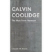 Calvin Coolidge - The Man from Vermont