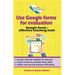 Use Google Forms for Evaluation