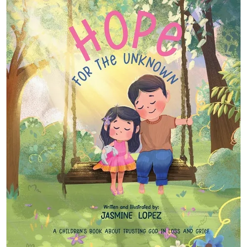 Hope For The Unknown