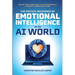 The Critical Relevance of Emotional Intelligence in an AI World