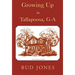 Growing Up in Tallapoosa, GA