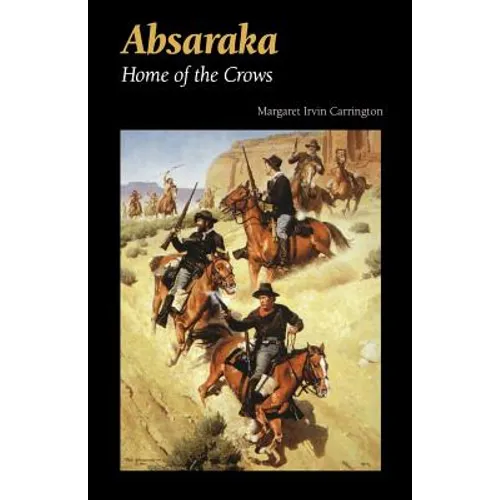 Absaraka: Home of the Crows