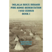 Oglala Sioux Indians Pine Ridge Reservation 1932 Census Book I
