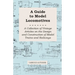 A Guide to Model Locomotives - A Collection of Vintage Articles on the Design and Construction of Model Trains and Railways
