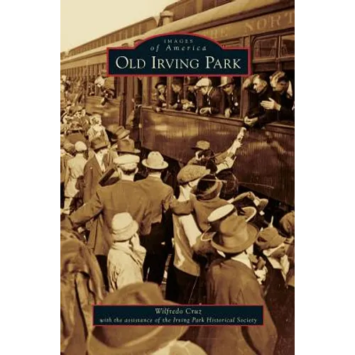Old Irving Park