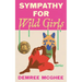 Sympathy for Wild Girls: Stories