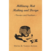 Millinery Hat Making and Design - Flowers and Feathers