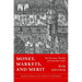 Money, Markets, and Merit: The Economic Thought of Leonardus Lessius