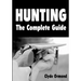 Hunting The Complete Guide