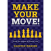 Make Your Move!: Chess Puzzles from the pages of Chess Life