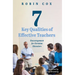 7 Key Qualities of Effective Teachers: Encouragement for Christian Educators