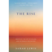The Rise: Creativity, the Gift of Failure, and the Search for Mastery