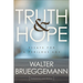 Truth and Hope: Essays for a Perilous Age