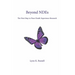 Beyond NDEs: The Next Step in Near-Death Experience Research