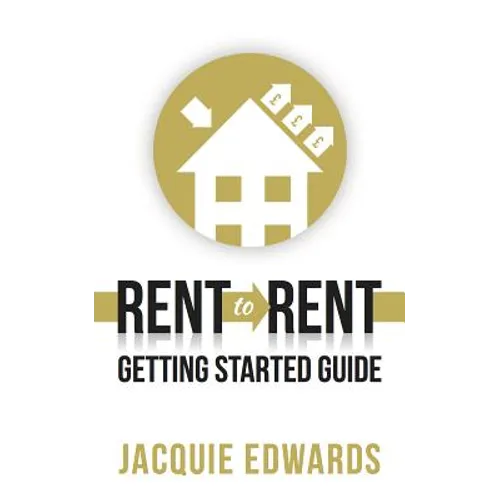 Rent to Rent: Getting Started Guide