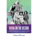 Olivia on the Record: A Radical Experiment in Women's Music