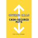 Covered Calls vs. Cash-Secured Puts: The Best Strategy for Beginners