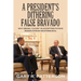 A President's Dithering False Bravado: Obama "Caved" in Accepting Putin's Rigged Syrian Weapons Deal