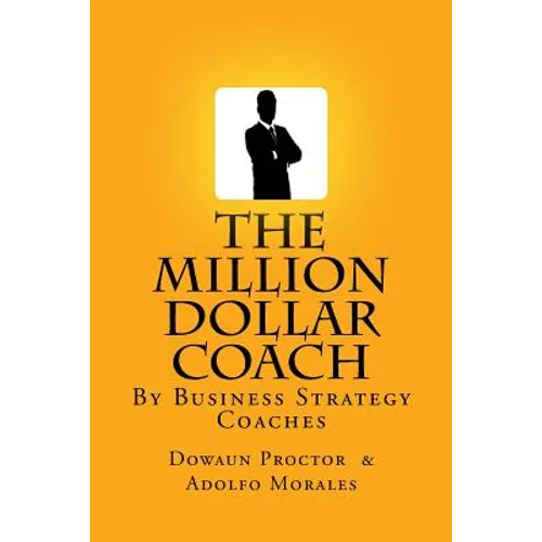 The Million Dollar Coach