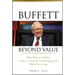 Buffett Beyond Value: Why Warren Buffett Looks to Growth and Management When Investing